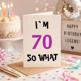 Tarjeta 70 así que qué gracioso Inspirador cumpleaños 70