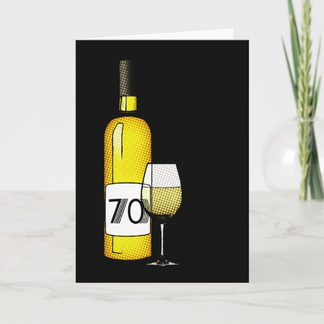 Tarjeta 70 cumpleaños o aniversario : botella de vino y vi (Anverso)