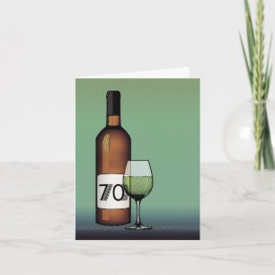 Tarjeta 70 cumpleaños o aniversario : botella de vino y vi