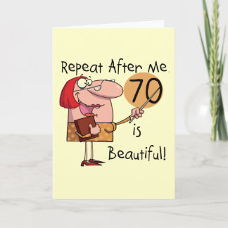 Tarjeta 70 es Hermoso Camisetas y regalos