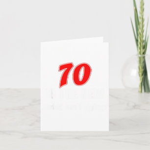 Tarjeta 70 Es Lo Nuevo Que Estaba Diciendo Divertido Cumpl