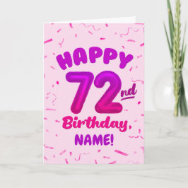 Tarjeta 72nd Birthday, Balloon Number, Customizable Name