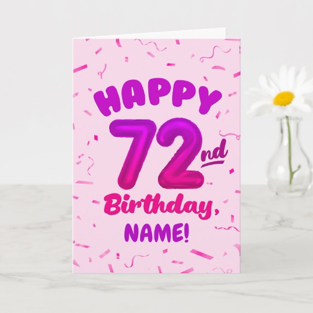 Tarjeta 72nd Birthday, Balloon Number, Customizable Name (Planta pequeña)