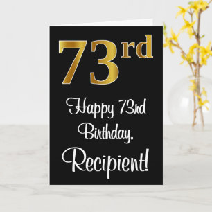 Tarjeta 73 cumpleaños ~ Elegante lujoso Faux Gold Look #