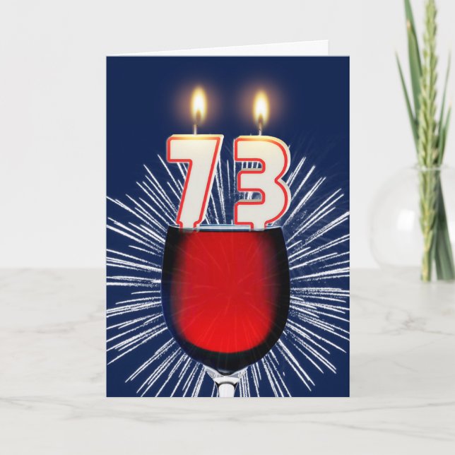 Tarjeta 73.o Cumpleaños con el vino y las velas (Anverso)