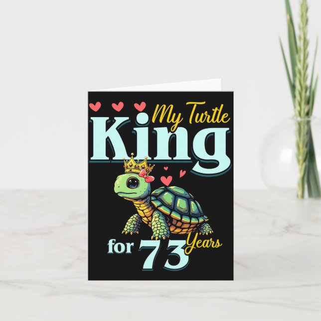 Tarjeta 73rd Wedding Anniversary Couples My Turtle King Fo (Anverso)