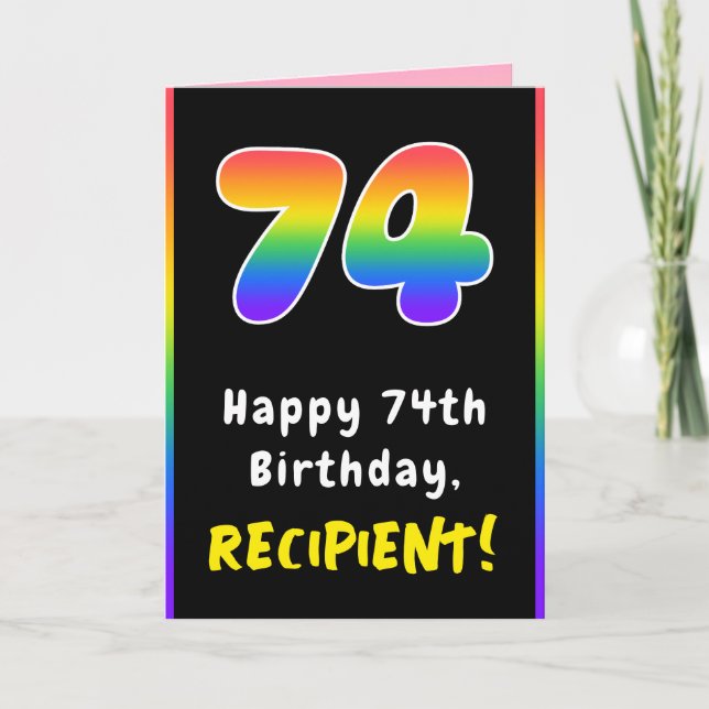 Tarjeta 74º cumpleaños: arcoiris colorido # 74, nombre per (Anverso)