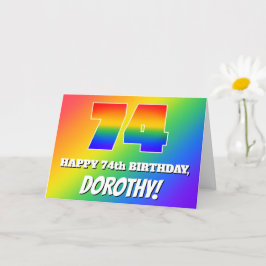 Tarjeta 74º cumpleaños: Patrón arcoiris multicolor # 74