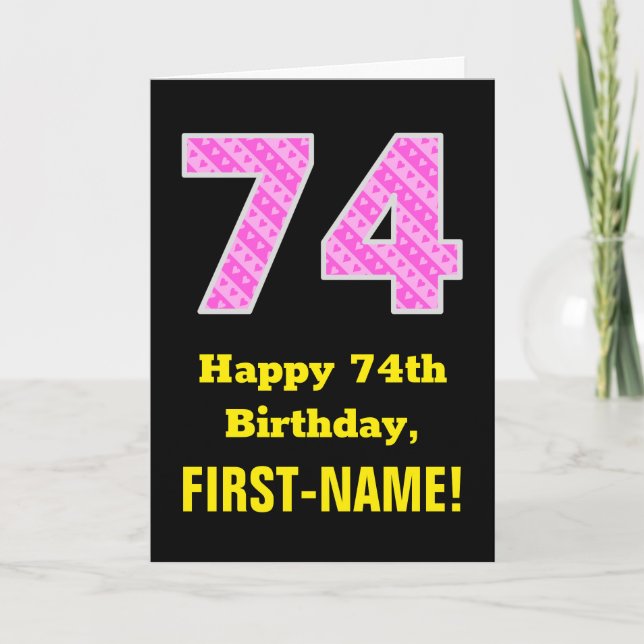 Tarjeta 74º cumpleaños: Rayas rosas y corazones "74" + nom (Anverso)