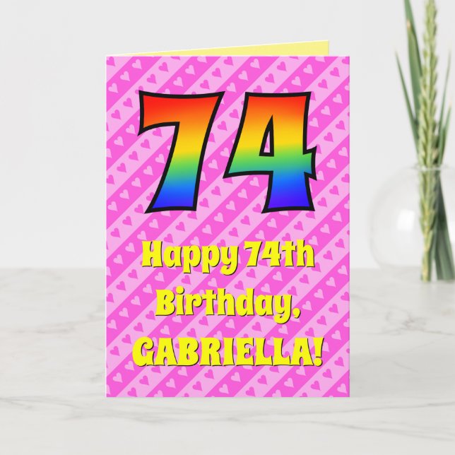 Tarjeta 74º cumpleaños: Rayas y corazones rosados, arcoiri (Anverso)