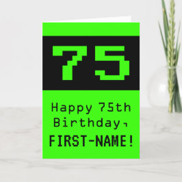 Tarjeta 75º cumpleaños: Nerdy / Geeky Style "75" y nombre
