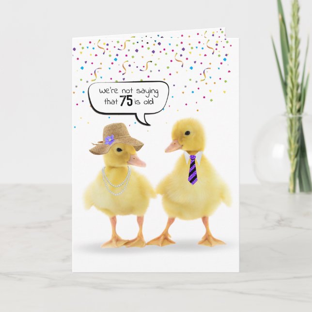 Tarjeta 75.º humor de cumpleaños con ducklings (Anverso)
