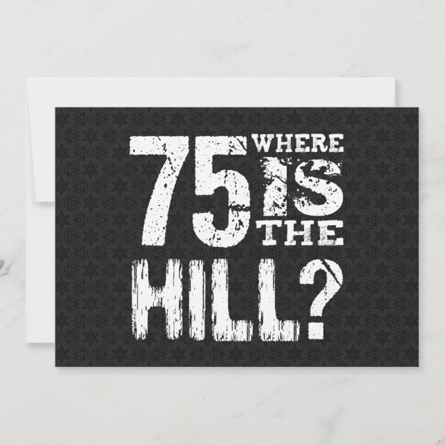 Tarjeta 75 ¿Dónde está el 75º cumpleaños de The Hill Grati (Anverso)