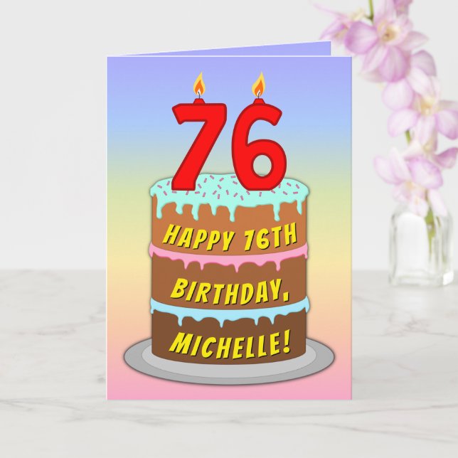 Tarjeta 76th Birthday — Fun Cake & Candles, w/ Custom Name (Orquídea)