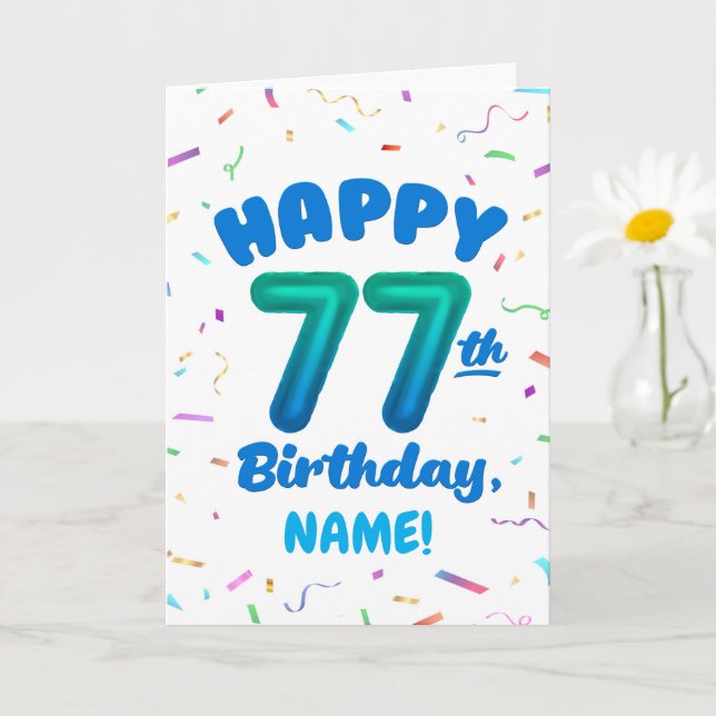 Tarjeta 77th Birthday, Balloon Number, Customizable Name (Planta pequeña)