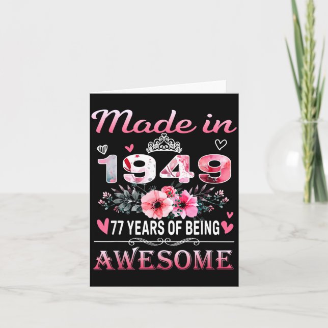 Tarjeta 77th Birthday Made In 1949 77 Years Of Being Aweso (Anverso)