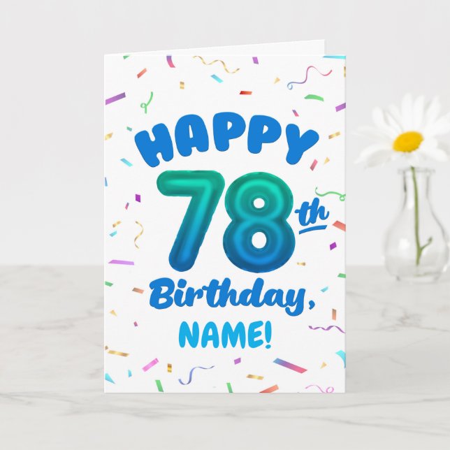Tarjeta 78th Birthday, Balloon Number, Customizable Name (Planta pequeña)