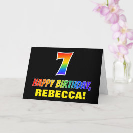 Tarjeta 7.º cumpleaños: audaz, divertido, simple, arcoiris