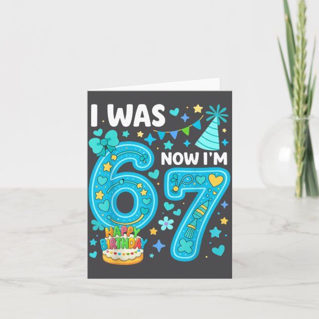 Tarjeta 7 Year Old Birthday Boy I Was 6 Now I'm 7 67 Funny (Anverso)