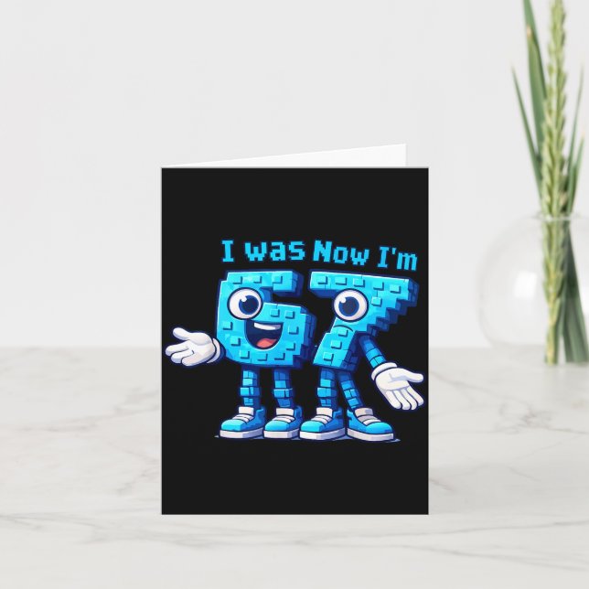 Tarjeta 7 Year Old Birthday I Was 6 Now I'm 7 67  (Anverso)