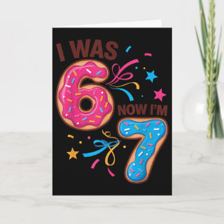 Tarjeta 7 Year Old Birthday Was 6 Now I'm 7 67 Men Women K
