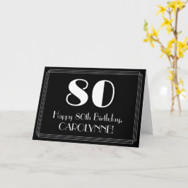 Tarjeta 80.º cumpleaños ~ Art Deco Inspirado Aspecto "80",