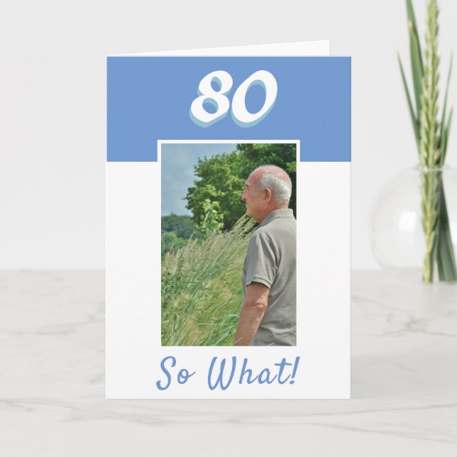 Tarjeta 80.º cumpleaños de foto motivacional (Anverso)