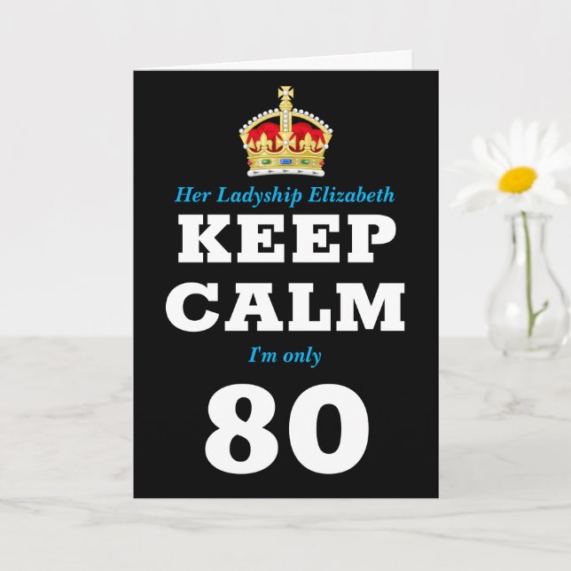 Tarjeta 80.º cumpleaños gracioso mantener la calma y agreg (Planta pequeña)