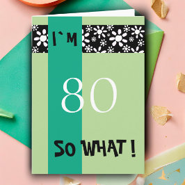 Tarjeta 80.º cumpleaños Gracioso Motivacional