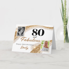 Tarjeta 80 and Fabulous Gold Glitter Photo 80th Birthday