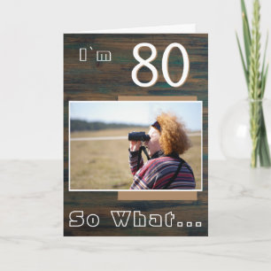 Tarjeta 80 así que qué gracioso foto de cumpleaños 80 de R