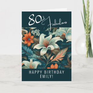 Tarjeta 80 y Fabuloso Cumpleaños con Patrón de Flores