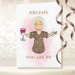 Tarjeta 80 y Fabulous Funny Lady 80th Birthday Personaliza<br><div class="desc">¿Esa persona fabulosa cumple 80 años (o cualquier edad) y no parece envejecer? Hágale saber que todavía es fabulosa con esta tarjeta que puedes personalizar por nombre y edad</div>