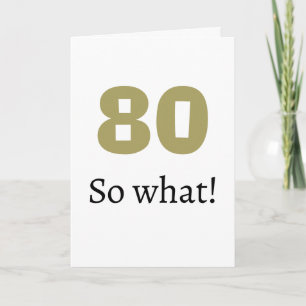 Tarjeta 80 y qué Cita Divertida Humor Cumpleaños 80