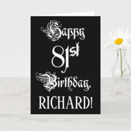 Tarjeta 81º cumpleaños: Elegante guión + nombre personaliz