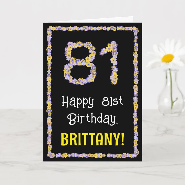 Tarjeta 81º cumpleaños: número de flores florales, nombre  (Planta pequeña)