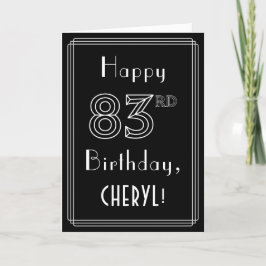 Tarjeta 83 cumpleaños: Art Deco Style # 83 y nombre person