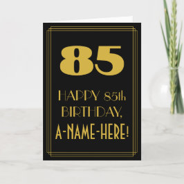 Tarjeta 85º cumpleaños ~ Art Deco Inspirado Aspecto "85" y