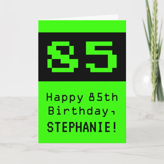Tarjeta 85º cumpleaños: Nerdy / Geeky Style "85" y nombre (Anverso)