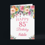 Tarjeta 85.ª acuarela Flores Florales Pink Card<br><div class="desc">85º Nacimiento Watercolor Floral Flores Pink Card con nombre y edad personalizados. Para una mayor personalización,  haga clic en el botón "Personalizar" y utilice nuestra herramienta de diseño para modificar esta plantilla.</div>