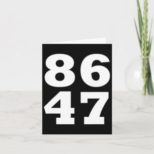 Tarjeta 86 47 Anti Trump sutil anti Trump 8647