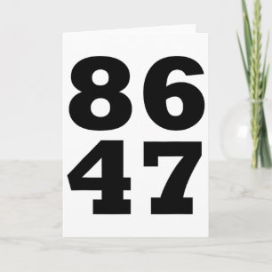 Tarjeta 86 47 Anti-trump Sutil Anti Trump 8647 _1 