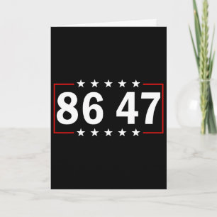 Tarjeta 86 47 Anti-trump Sutil Anti Trump 8647 _3