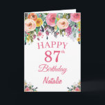 Tarjeta 87 cumpleaños Flores florales color rosa<br><div class="desc">87 cumpleaños Watercolor Floral Flores Pink Card con nombre y edad personalizados.
Para más personalización,  haga clic en el botón "Personalizar" y utilice nuestra herramienta de diseño para modificar esta plantilla.</div>