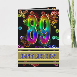 Tarjeta 89.º cumpleaños con burbujas de arcoiris y fuegos 