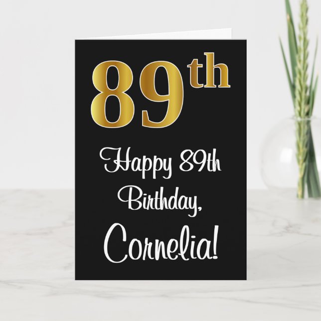 Tarjeta 89 cumpleaños ~ Elegante lujoso Faux Gold Look # (Anverso)