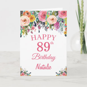Tarjeta 89 cumpleaños Flores florales color rosa