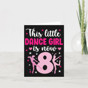 Tarjeta 8.ª Chica de baile de cumpleaños bailarina de ocho