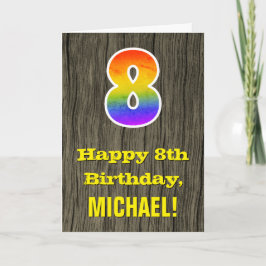 Tarjeta 8.º cumpleaños: Rustic Faux Wood Look, Rainbow "8"