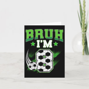 Tarjeta 8.º Nacimiento Fútbol Bruh Deporte De 8 Años B